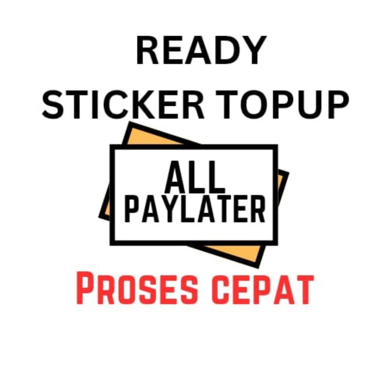 

NEW [READY] STICKER VINIL TOPUP plu