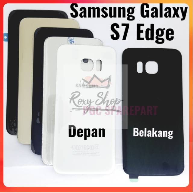 Ori Original Backdoor Casing Belakang Samsung Galaxy S7 Edge Back Cover Case Backcover Backcase Hous