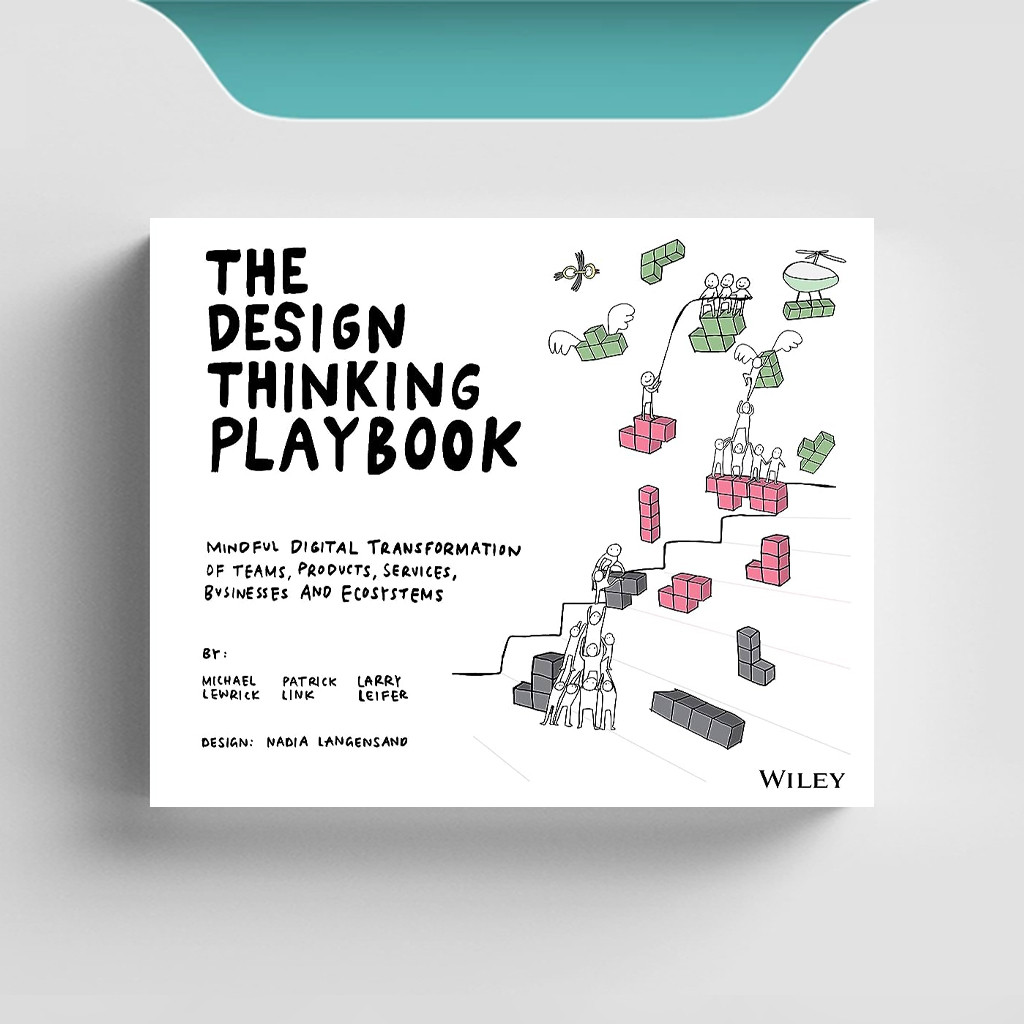 

[ENG875] The Design Thinking Playbook - Michael Lewrick