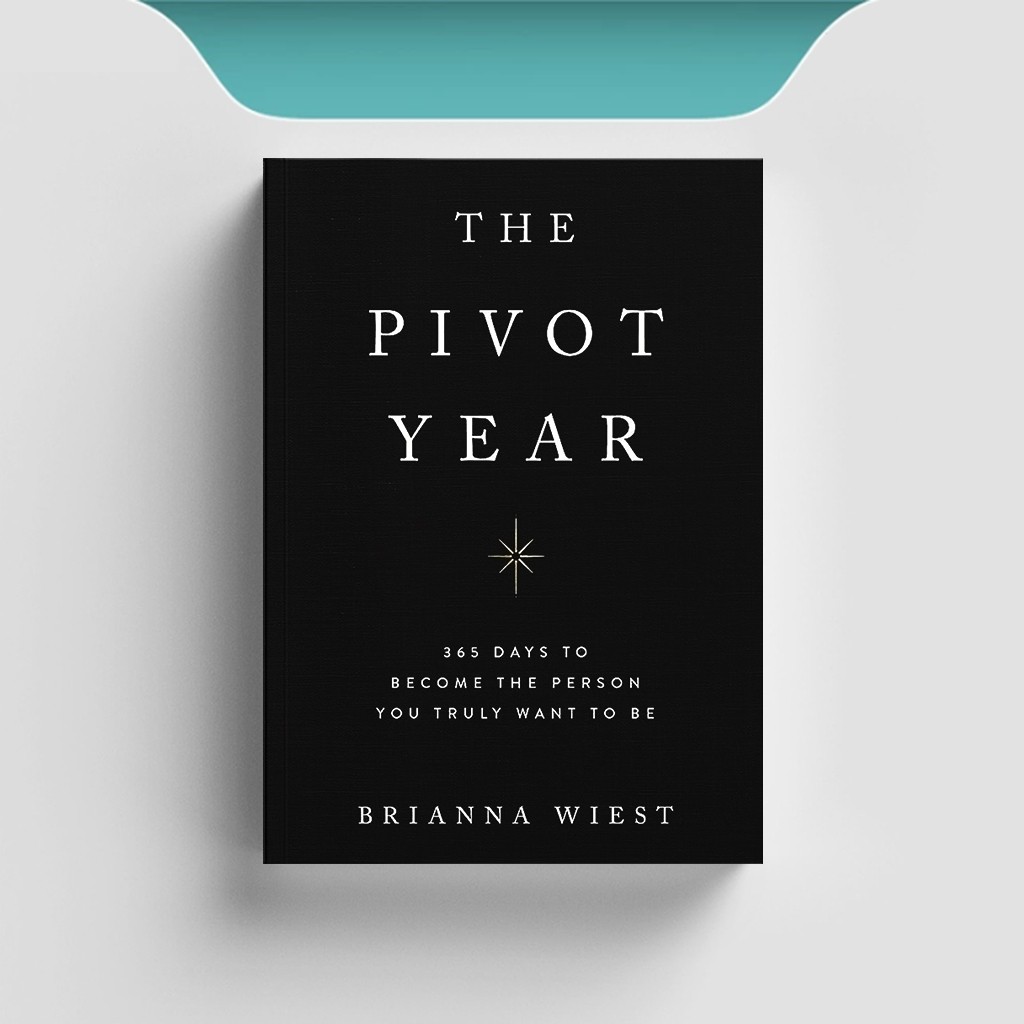 

[ENG1336] The Pivot Year: 365 Days to Become The Person You Truly Want - Brianna Wiest
