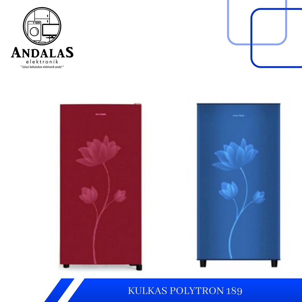 Kulkas 1 Pintu Polytron 180 Liter PRB-189B/R / PRB-189 179 PRB 179 PRB179 KULKAS POLYTRON PRB159 1 P