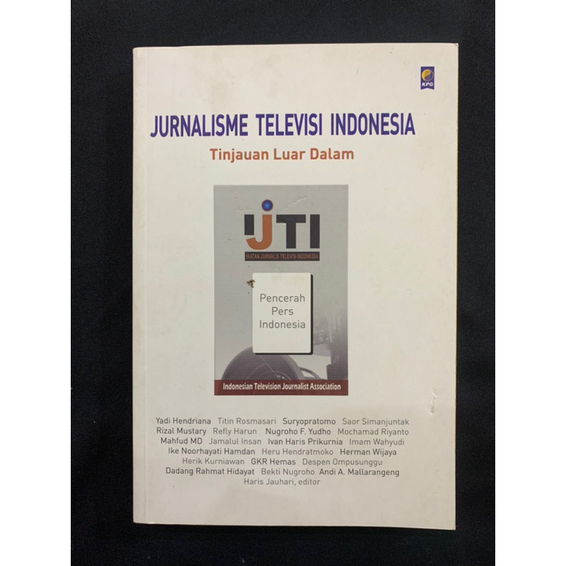 Jurnalis televisi indonesia tinjauan luar dalam