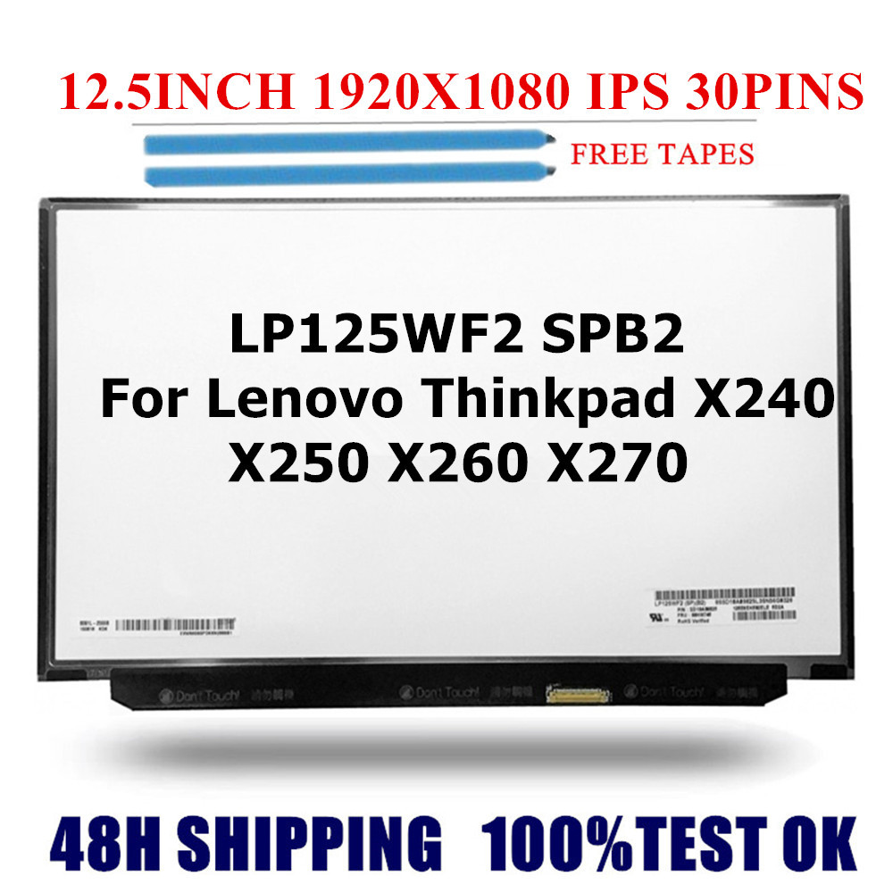 12.5'' Laptop LCD Screen LP125WF2 SPB2 LP125WF2-SPB1 EDP 1920x1080 IPS Display FOR Lenovo Thinkpad X