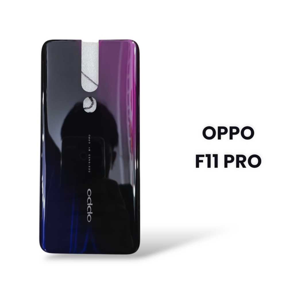 [ OPPO F11 PRO ] HOUSING BACKDOOR / PENUTUP BELAKANG BATTERY / BACK COVER / TUTUP BATERAI HP