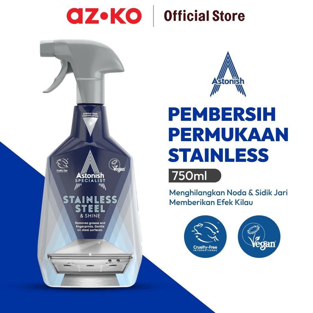 AZKO Astonish Pembersih Noda Minyak Permukaan Stainless Steel Clear Waters 750 ml Liquid Cleaner Sem