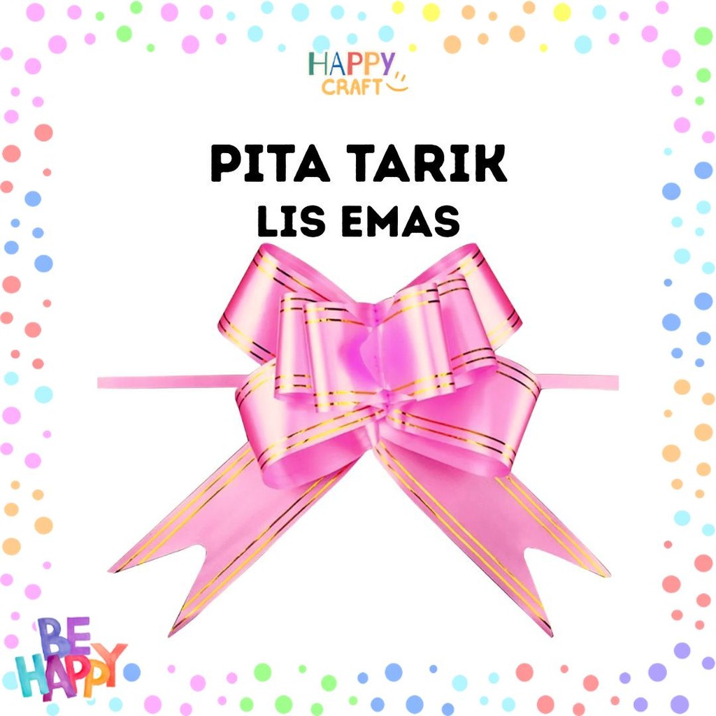 

Pita Tarik LIS EMAS Serut Besar Hiasan Parcel Souvenir Pull Flower Ribbon Gold Stripes
