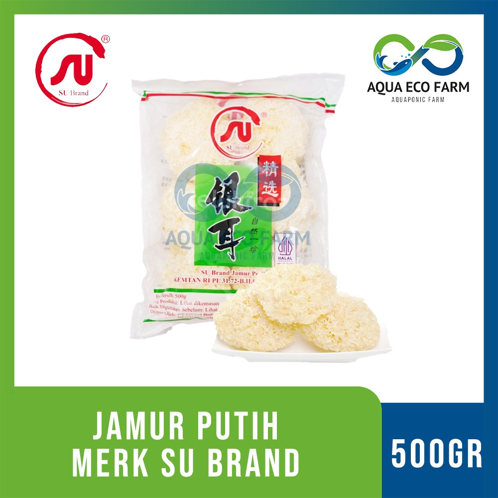 

[Aqua Eco Farm] SU brand Jamur Putih / Jamur es / Jamur Salju / white fungus 500gr Bandung