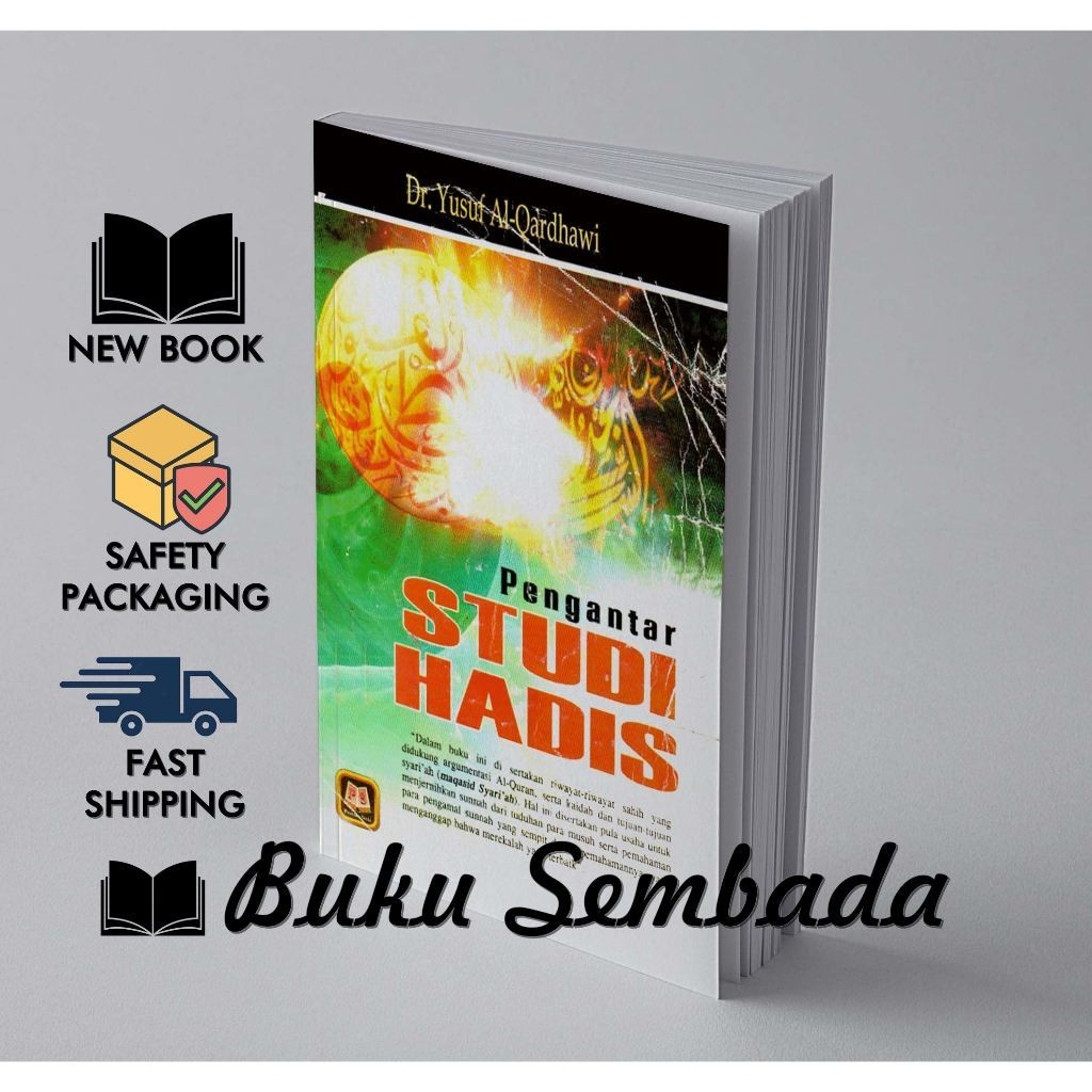 PENGANTAR STUDI HADIS - YUSUF AL QARDHAWI