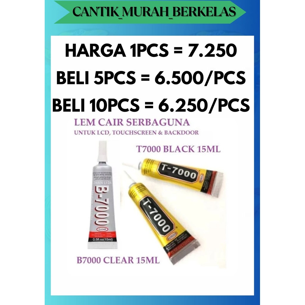 

CMB LEM LCD B7000 T7000 / LEM SERBAGUNA B-7000 T-7000 15 ML HITAM BENING SUPERGLUE