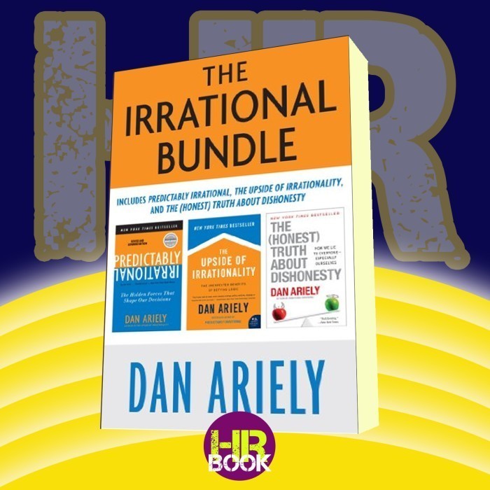 The Irrational Bundle: Predictably Irrational, The Upside of Irrationa