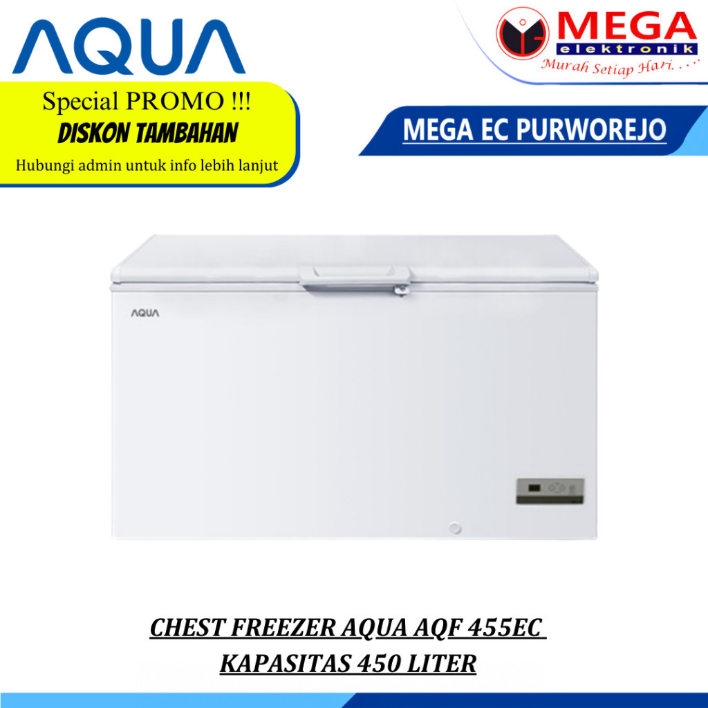 CHEST FREEZER AQUA AQF 455EC KAPASITAS 450 LITER
