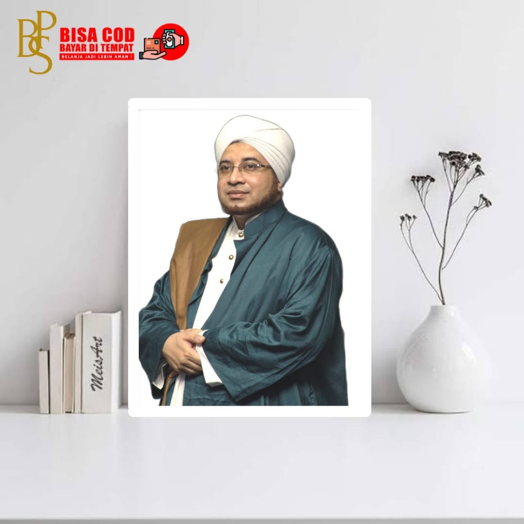 POSTER HABIB MUNZIR AL MUSAWA - FOTO HABIB MUNZIR AL MUSAWA - POSTER HABIB - POSTER ISLAM - HIASAN D