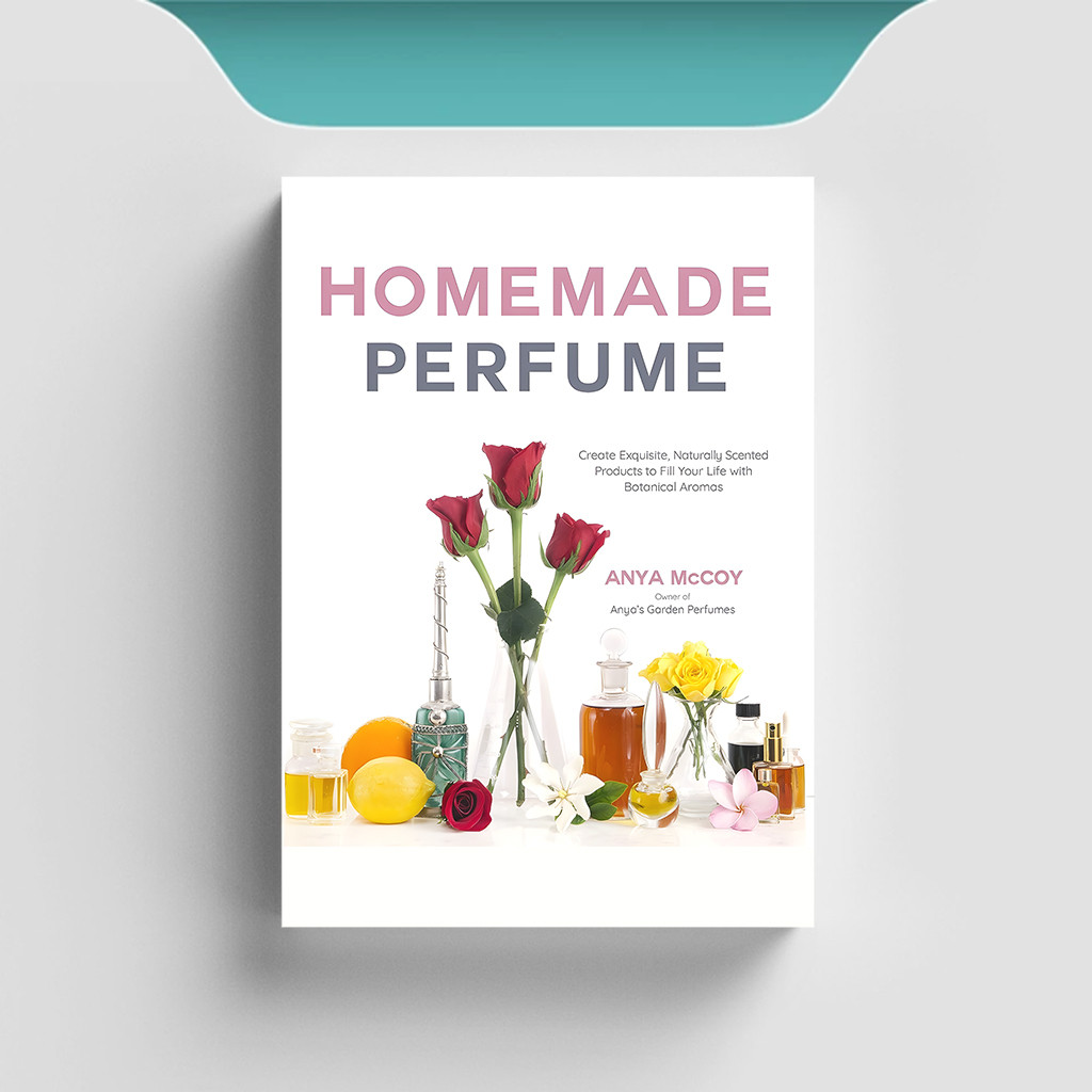 

[ENG2082] Homemade Perfume - Anya McCoy