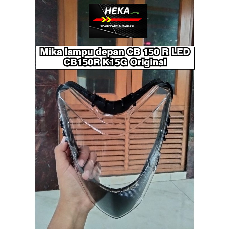 Mika Kaca Lampu Depan Reflektor Lampu Depan CB150R LED, CB 150 R LED K15 Original Heka Motor
