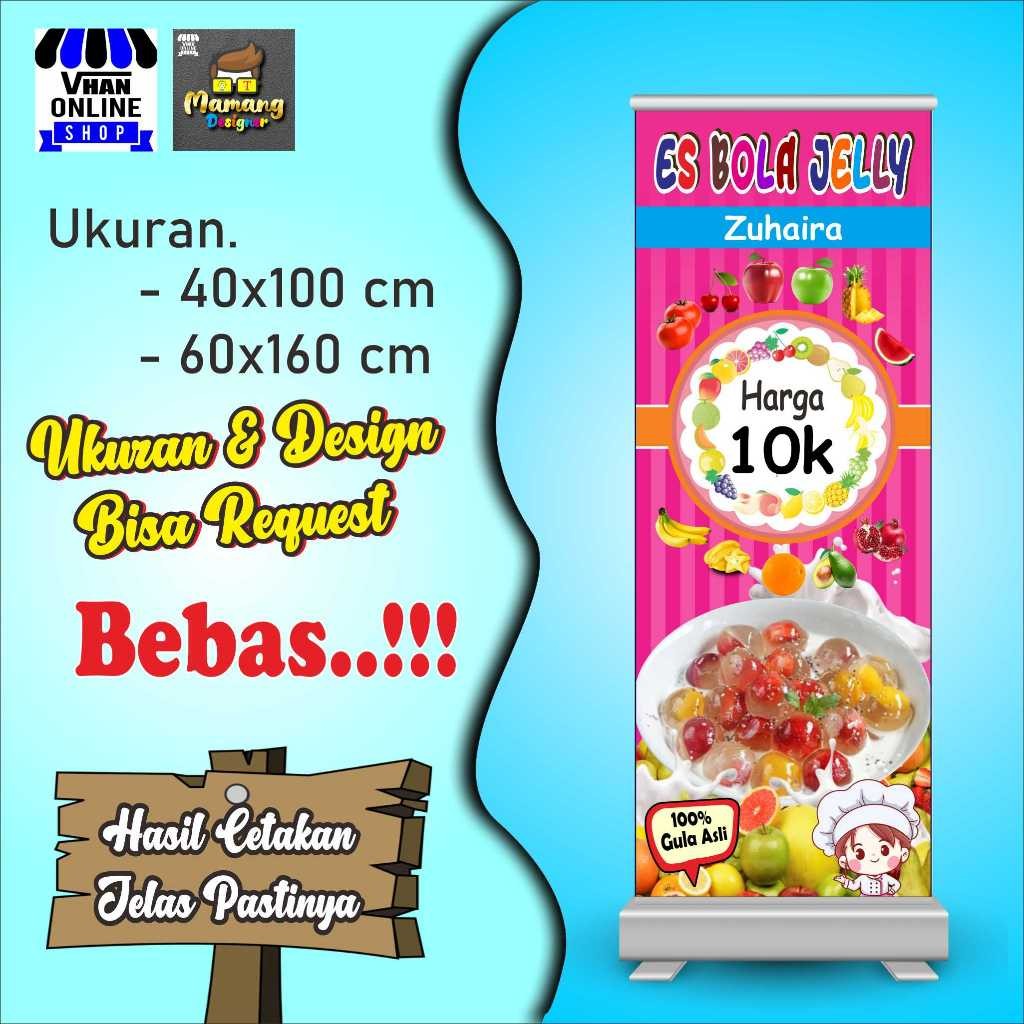 Banner, MMT, Spanduk Es Buah Bola Jelly, Es Buah Jelly, Keren