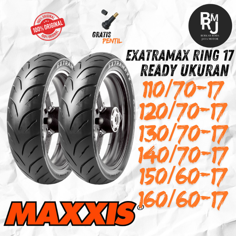 BAN MOTOR MOGE MAXXIS EXTRAMAX RING 17 DEPAN BELAKANG TUBLES CB150R CBR MOGE MEGAPRO