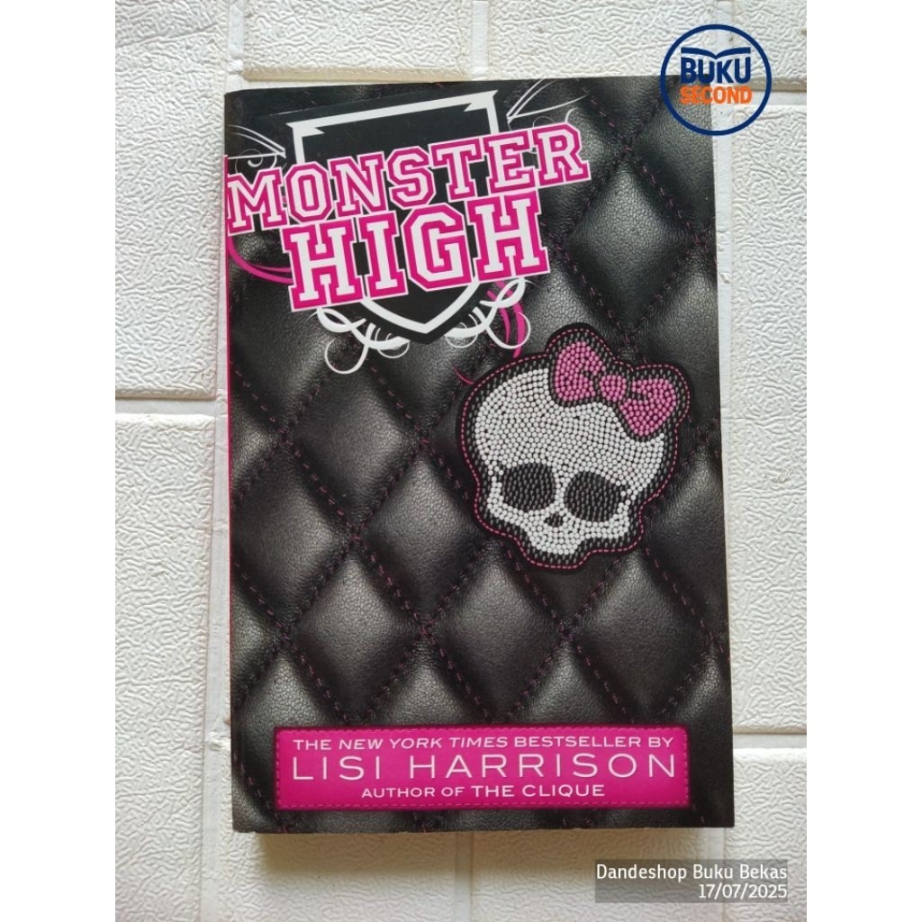 Monster High #1 by Lisi Harrison - Buku Cerita Anak Bekas Preloved BAHASA INGGRIS