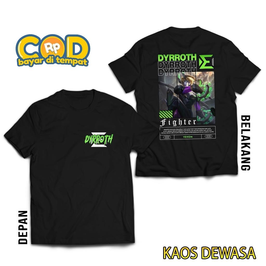 HOSINSHOP KAOS MOBILE LEGEND DYRROTH - KAOS DYRROTH VENOM - KAOS ML VIRAL - T-SHIRT PRIA - ATASAN PR