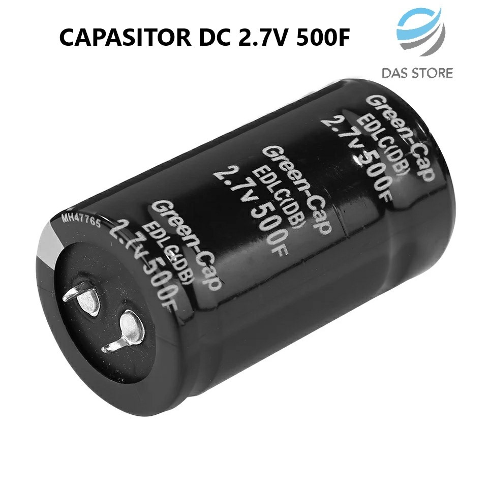 Super Kapasitor / Capasitor DC 2.7V 500F / 500 Farad