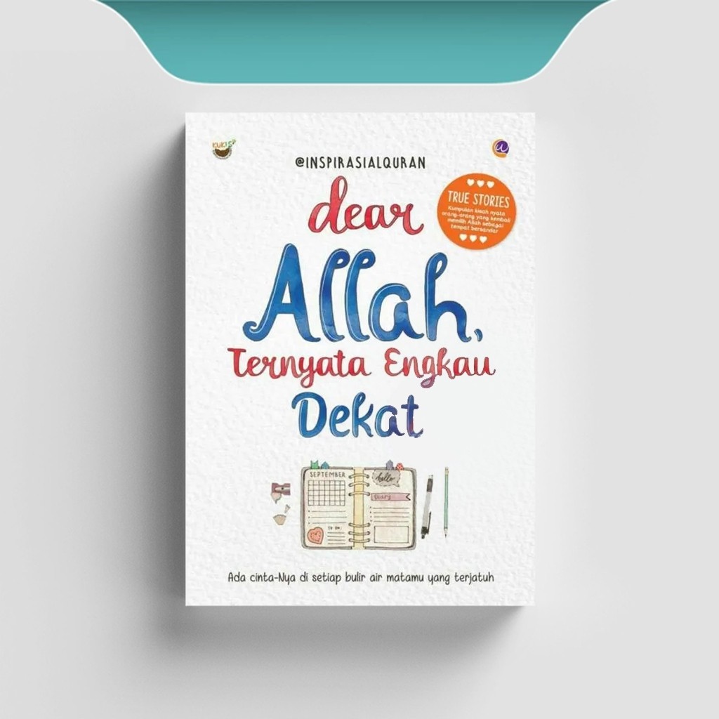 

[ID1726] Dear Allah, Ternyata Engkau Dekat - Inspirasi Alquran