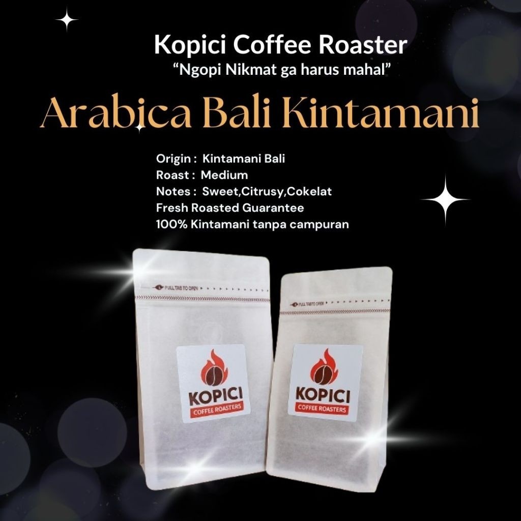 

KOPICI Kopi Arabica Bali Kintamani. Single Origin. Medium Roast