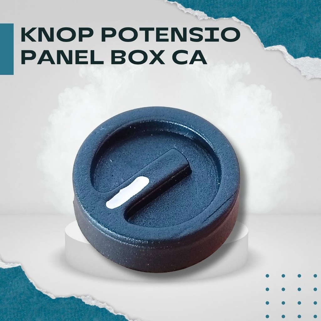 Knop Potensio Panel Box CA – Knop Putar Potensio CA Series