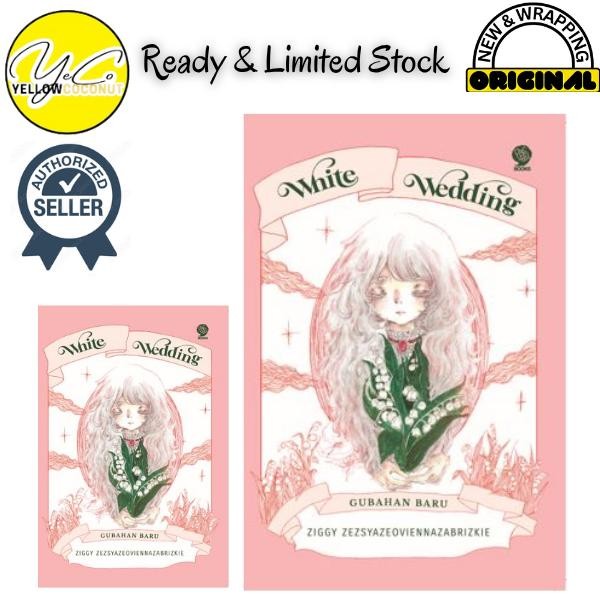 White Wedding  by Ziggy Zezsyazeoviennazabrizkie