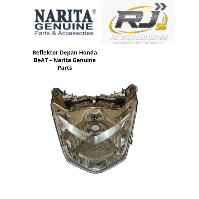 Reflektor Depan Honda BeAT – Narita Genuine Parts