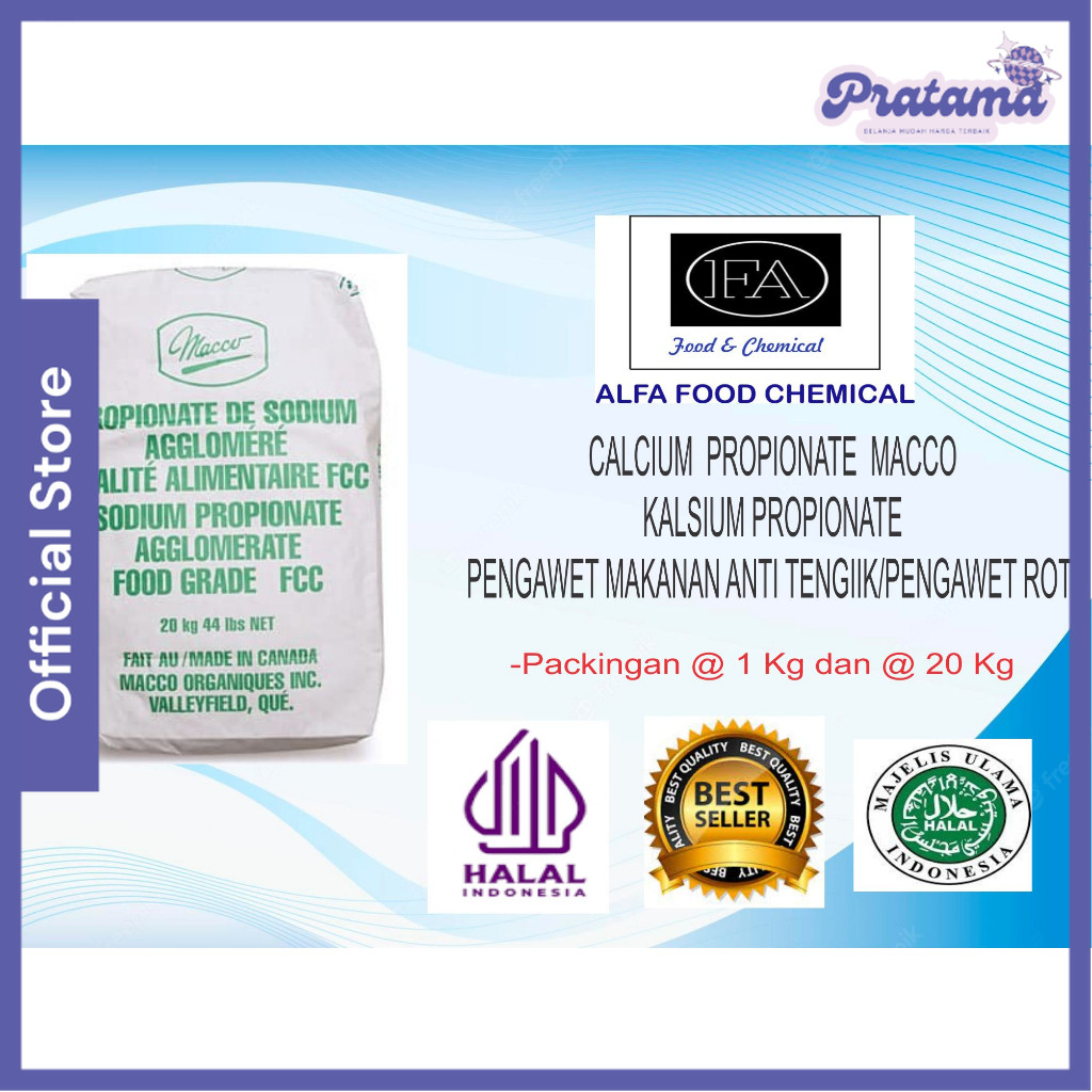 

Calcium Propionate MACCO/ Kalsium Propionat / Pengawet Makanan Anti Tengik Anti Jamur