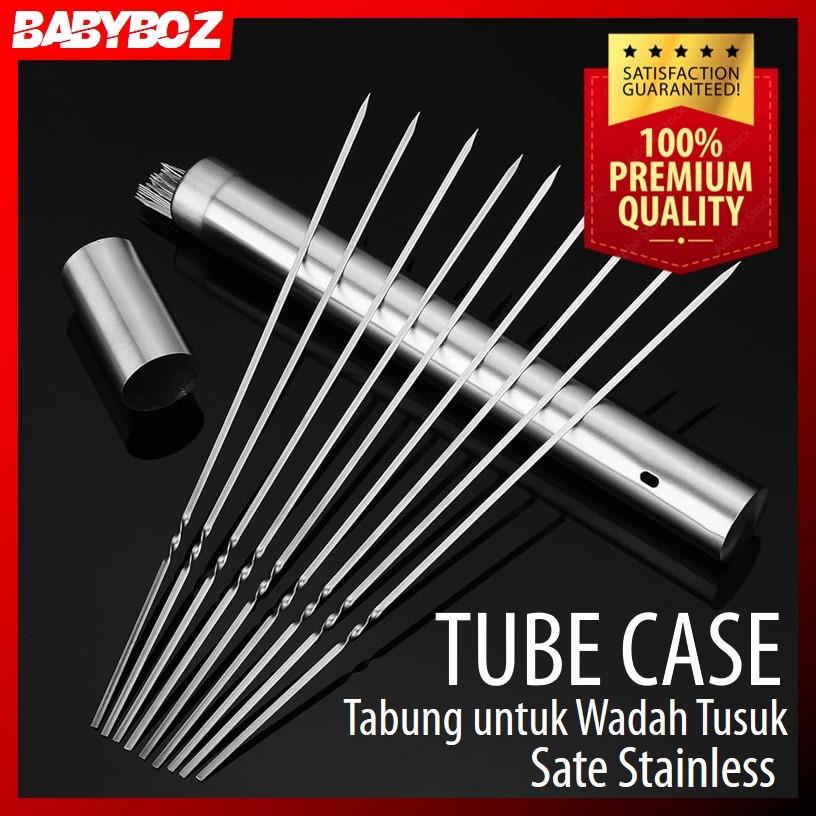 BABYBOZ - TUBE CASE Tabung Penyimpanan Tusuk Sate BBQ Stainless Steel 35cm WADAH SIMPAN TUSUK SATE