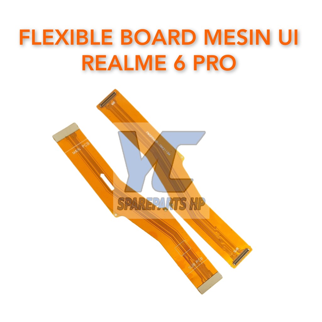 Flexible Board Mesin UI Realme 6 Pro Produk Baru