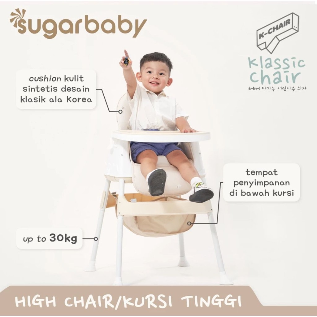 Sugarbaby K Chair 6in1 Multifunction Hh Chair / Booster Seat Kursi Anak / Kursi Meja Makan Anak Bayi