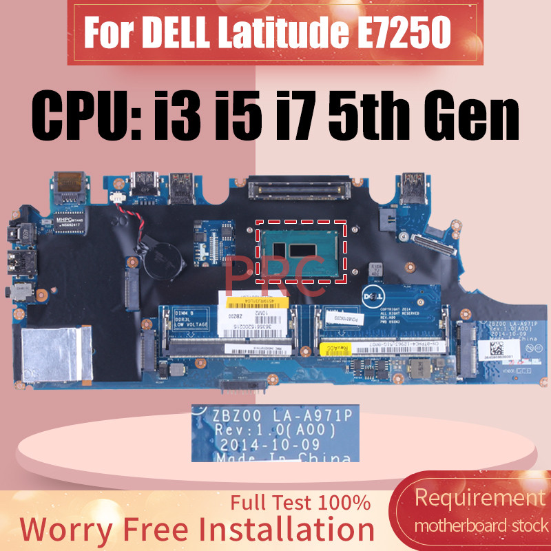 LA-A971P For DELL Latitude E7250 7250 Laptop Motherboard i3 i5 i7 5th Gen 02PVP8 0G9 K 0TPHC4 Notebo