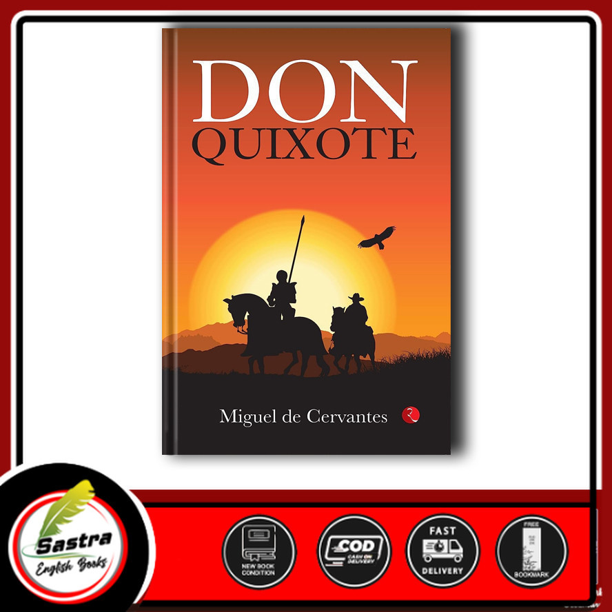 Don Quixote - Miguel De Cervantes Saavedra