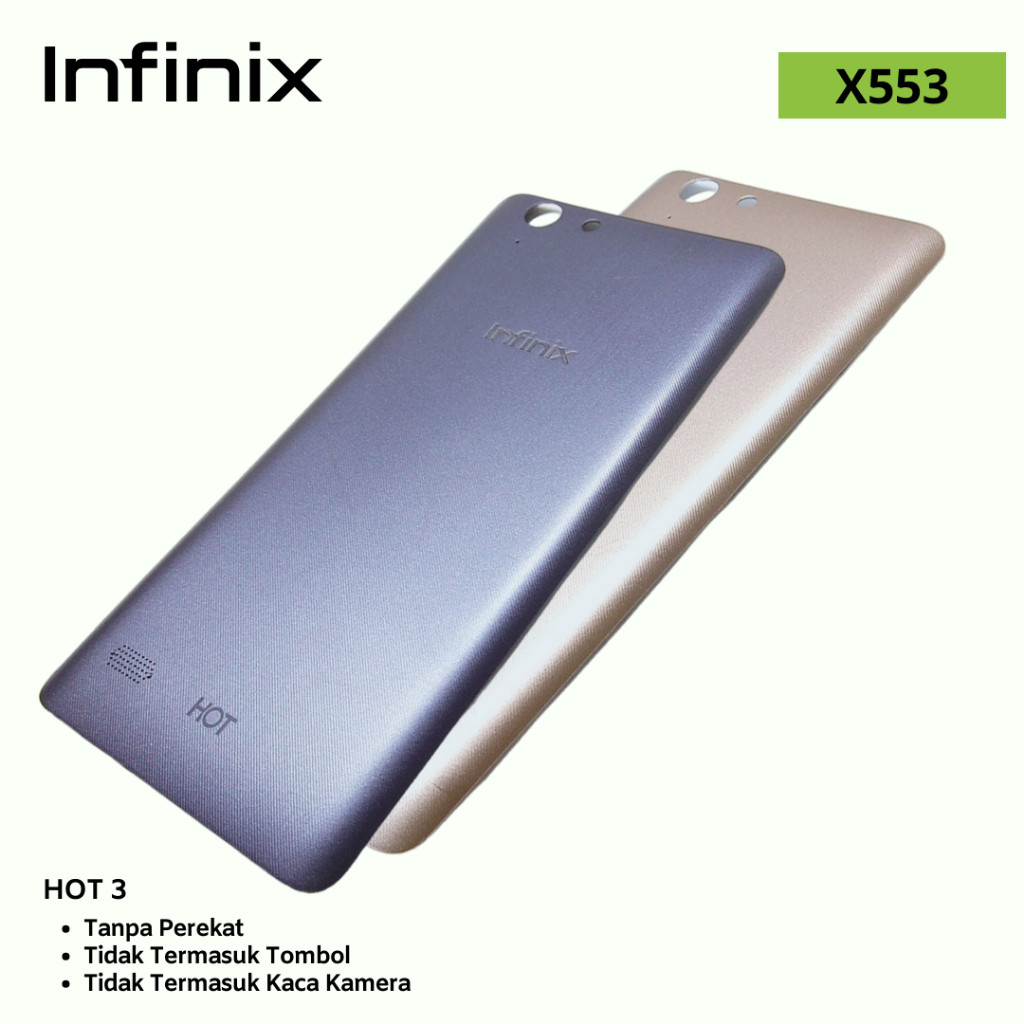 Post BACK COVER INFINIX HOT 3 TUTUP BELAKANG INFINIX HOT 3 INFINIX X553