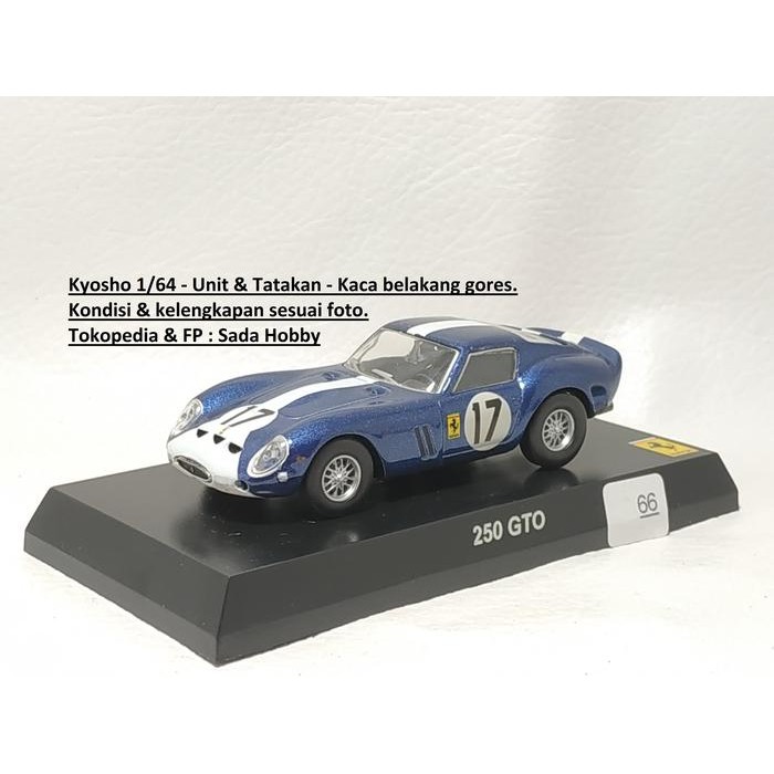 CSM... Kyosho 1/64 Ferrari Racing 250 GTO No 17 Blue Biru No Box Minus