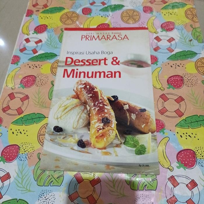 

Buku Resep Primarasa - inspirasi usaha boga Dessert & minuman