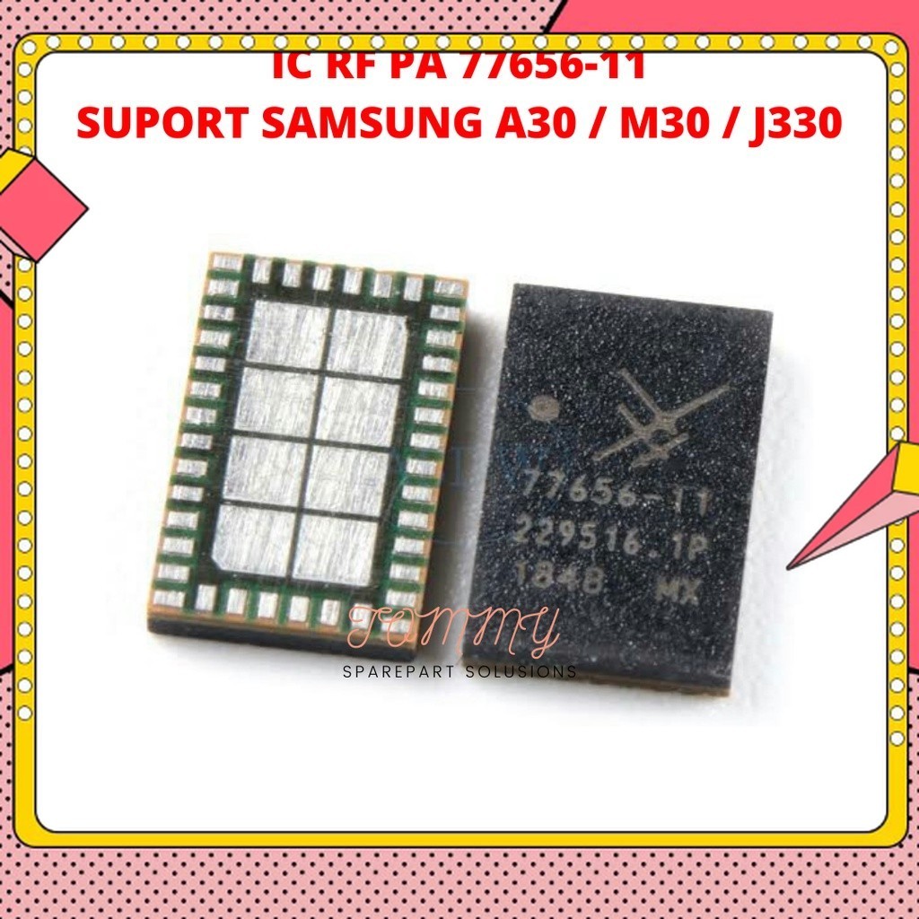 IC RF SINYAL PA 77656-11 FOR SAMSUNG A30 / M30 / J330 ORIGINAL