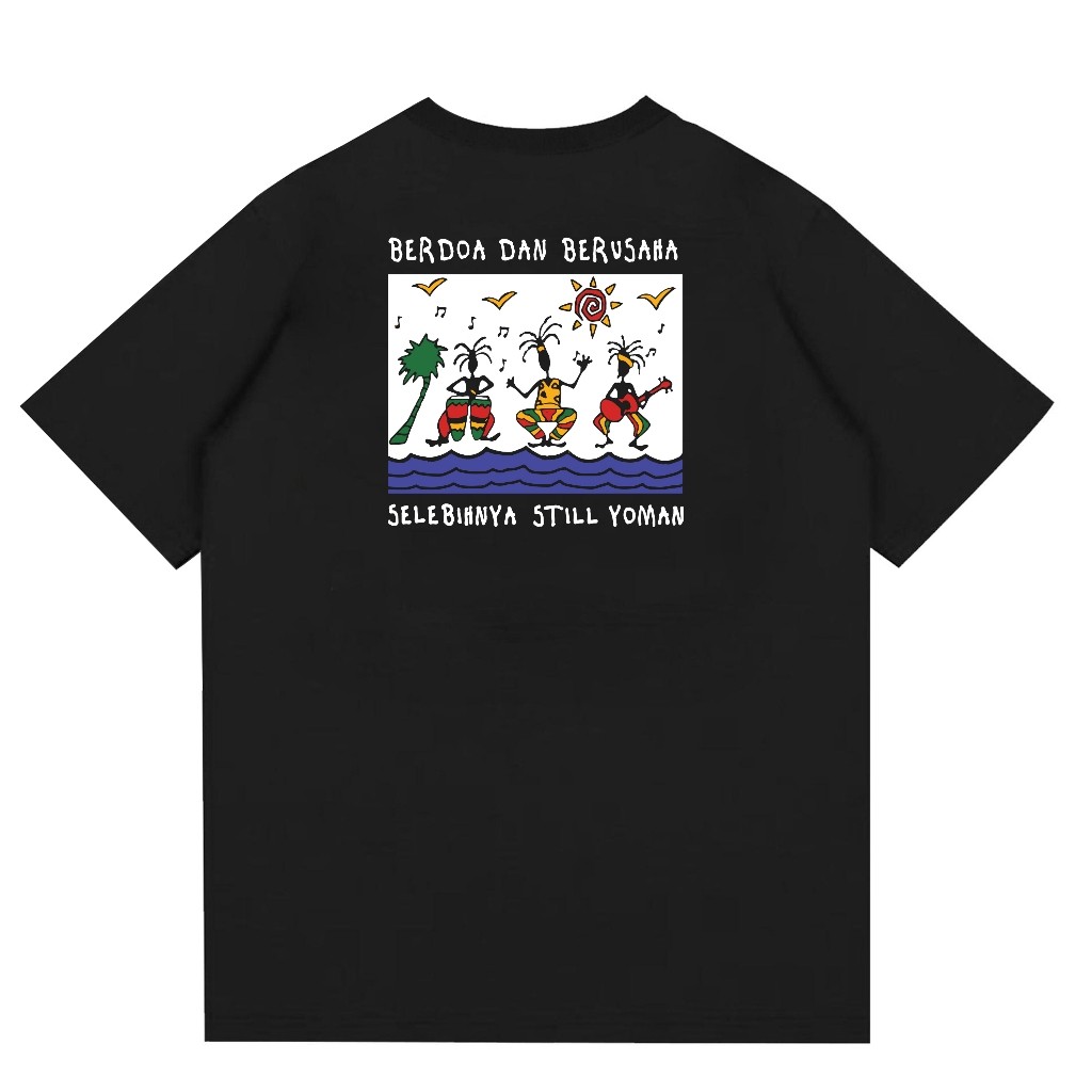 KAOS YOMAN BERDOA DAN BERSUAHA SELEBIHNYA STILL YOMAN