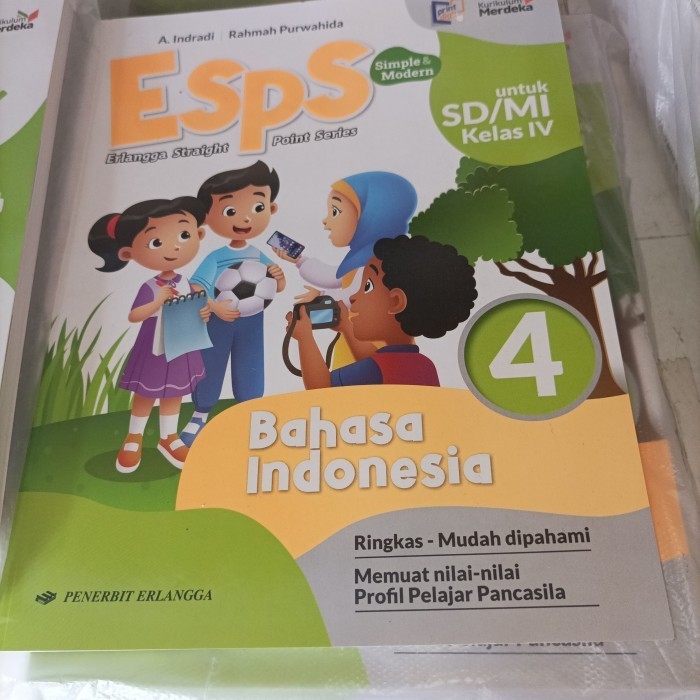 ESPS BAHASA INDONESIA KELAS 4 KURIKULUM MERDEKA KELAS 4 ERLANGGA