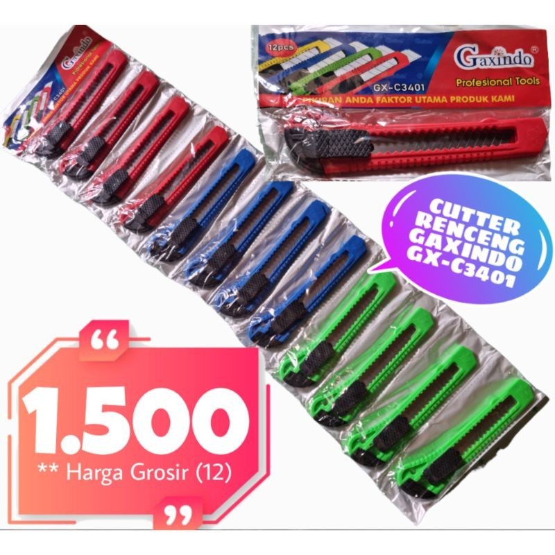 

CUTTER RENCENG GAXINDO GX-C3401 (Harga 1 Pcs)