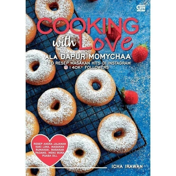 Cooking With Love Ala Dapur Momychaa - Icha Irawan