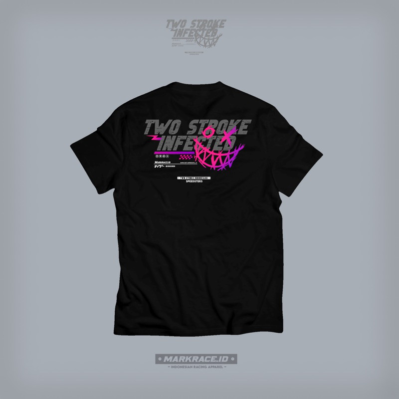T-SHIRT TWO STROKE INFECTED