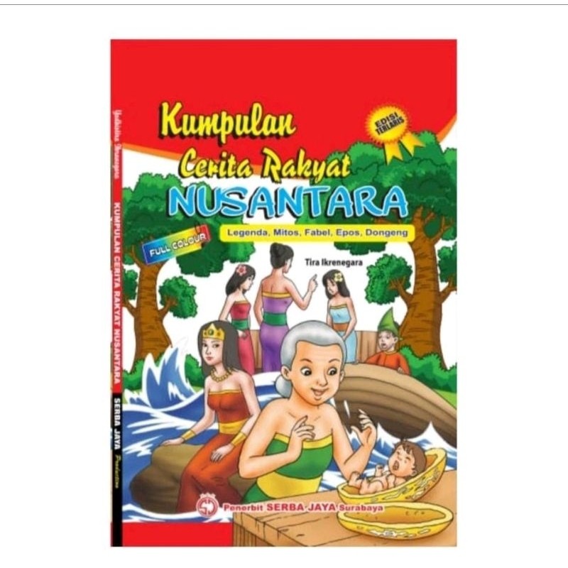 

Buku Cerita Dongeng Anak Kumpulan CeritaRakyat Nusantara Hologram Full Color 128 Hal - Serba