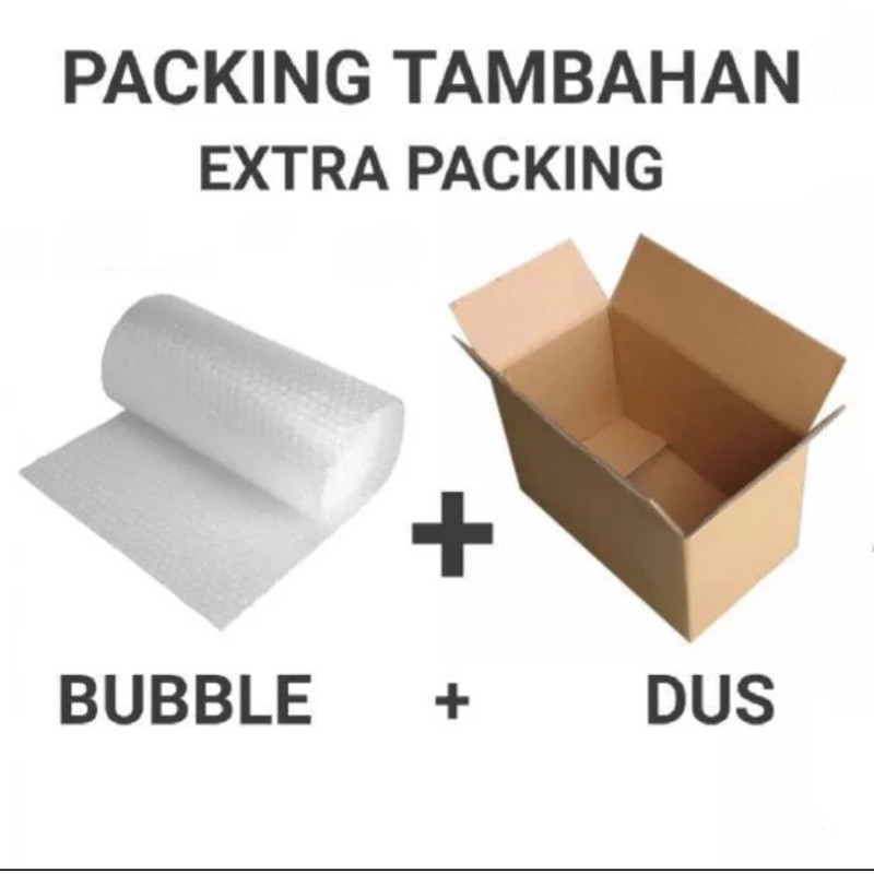 

PACKING EXTRA BUBBLE + KARDUS