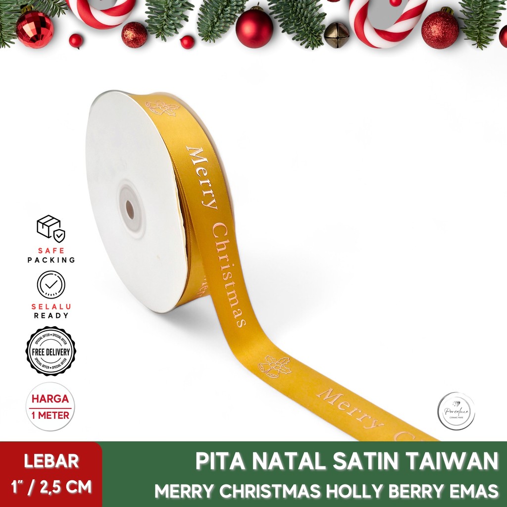 

[Meter] Pita Natal Satin Taiwan Emboss Holly Berry Merry Christmas Warna Emas Poly Rose Gold Lebar 1" Inch / 2,5 cm Kado Hiasan Dekorasi Hampers Parcel Craft Grosgrain Premium Xmas Lobi