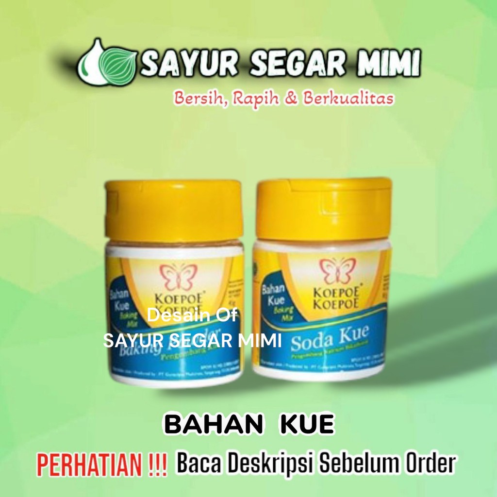 

Soda Kue / Baking Powder Koepoe-Koepoe 45-81 gr - Sayur Segar Mimi