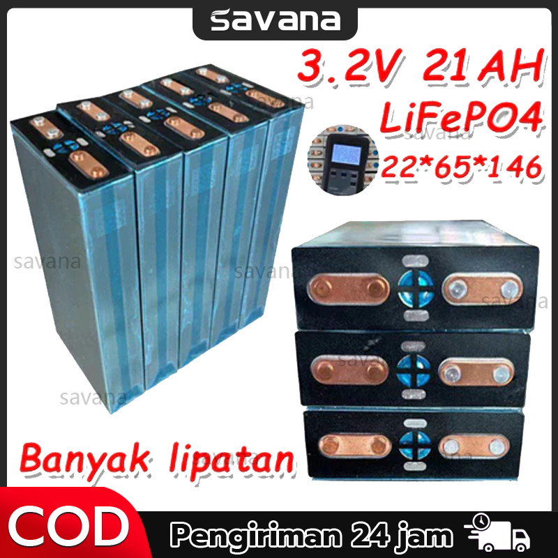 【SAVANA】Battery Lifepo4 3,2v 20Ah New Cell Baterai Lifepo4 3.2V 21Ah Prismatik Kondisi Baru