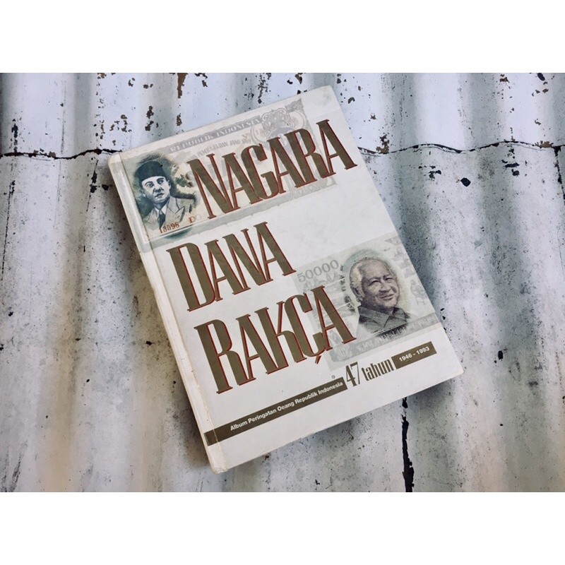 NAGARA DANA RAKCA album peringatan oeang republik indonesia
