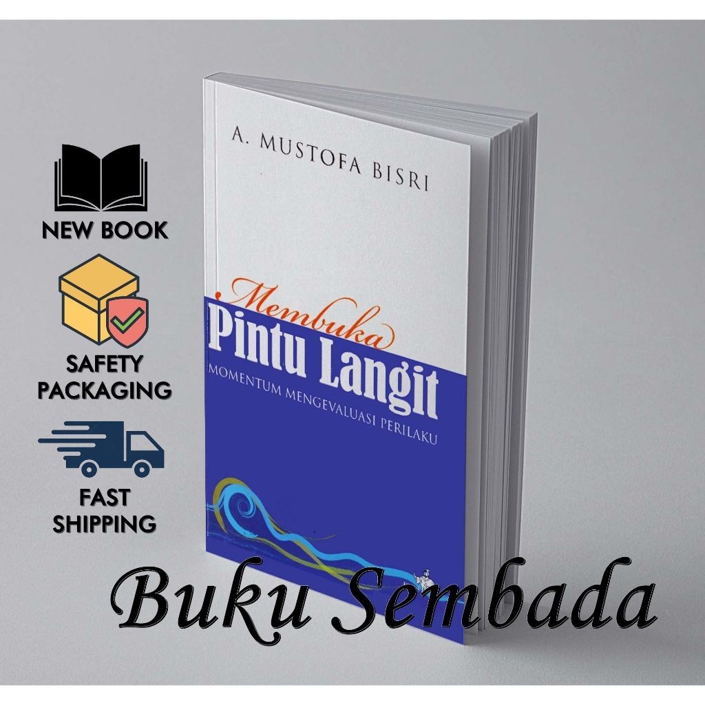 MEMBUKA PINTU LANGIT - A MUSTOFA BISRI GUSMUS
